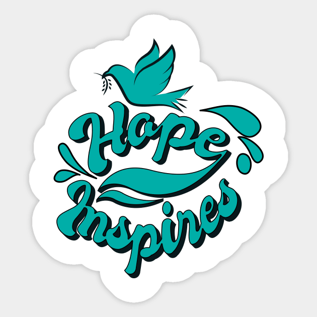 'Hope Inspires' Food and Water Relief Shirt Sticker by ourwackyhome